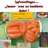 Wurstfinger - Immer was zu Naschen dabei 