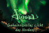 Foto zur Veranstaltung Aurora - Geheimnisvolle Lichter des Nordens
