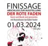 Veranstaltung: Finissage zur Ausstellung DER ROTE FADEN