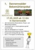 Veranstaltung: 1. Bekemühlenpokal in Dannenwalde Sa 17. 05. 2025