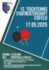 Veranstaltung: Stadtmeisterschaft im Tischtennis für Jung und Alt am 17.05.25 Sa 17. 05. 2025