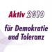 Vorschaubild der Meldung: �Aktiv f&uuml;r Demokratie und Toleranz 2010� vom 20. Juni bis 20. September 2010