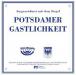 Vorschaubild der Meldung: Potsdamer Gastlichkeit 2008/09: Wegweiser für das Schlemmen und Genießen in Potsdam und der Potsdamer Kulturlandschaft erschienen