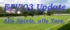 Meldung: Der EFV 03- Wochenendrückblick (26./ 27.04.2025) - Alle Spiele, alle Tore!