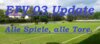 Meldung: Der EFV 03- Wochenendrückblick (31.05. - 02.06.2025)           -           Alle Spiele, alle Tore!