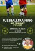 Meldung: Fussballtraining mit Tomislav Piplica!
