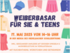 Meldung: "Weiberbasar" für sie und Teens am 17.5.25 in der Mensa
