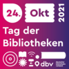Tag der Bibliotheken 2021 Tag der Bibliotheken 2021