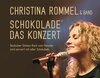 Foto zur Veranstaltung Christina Rommel: Schokolade – Das Konzert