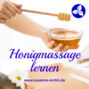 Honigmassage lernen Honigmassage-Kurs