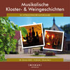 Foto zur Veranstaltung Musikalische Kloster- und Weingeschichten