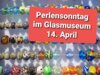 Perlensonntag im Glasmuseum - 14. April 2024