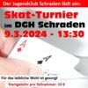 Veranstaltung: Skat-Turnier im DGH Schraden