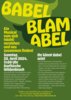 Veranstaltung: BABEL BLAM ABEL - ein Musical vom sich (nicht) verstehen und neu zusammenfinden