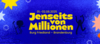 Veranstaltung: Jenseits von Millionen 01.  -  02. Aug 2025