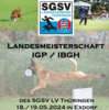 Veranstaltung: �� Landesmeisterschaft IGP / IBGH in Exdorf - 18.-19.05.2024