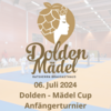 Veranstaltung: Dolden-Mädel Cup (Anfängerturnier) U8 U10 U12