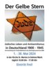 Veranstaltung: Ausstellung: "Der Gelbe Stern" - jüdisches Leben und Antisemitismus in Deutschland 1900-1945
