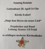 Veranstaltung: � Sonntag Kantate Gottesdienst in der Kirch Exdorf �