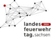Veranstaltung: Landes- Feuerwehrtag 2024 in Leipzig