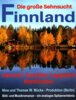 Veranstaltung: Die große Sehnsucht Finnland Mi 13.11.2024