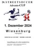 Veranstaltung: 20. Streetsoccer Advents-CUP So 01. 12. 2024