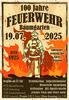 Veranstaltung: 100 Jahre Feuerwehr Baumgarten / Amtsfeuerwehrtag 19.  -  20. Jul 2025