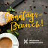 Veranstaltung: Sonntags-Brunch So 16. 11. 2025