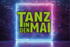 Veranstaltung: Tanz in den Mai 30. Apr  -  01. Mai 2025