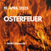 Veranstaltung: Osterfeuer Sa 19. 04. 2025