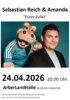 Veranstaltung: Sebastian Reich & Amanda mit Ihrem Programm "Purer Zufall" Fr 24.04.2026
