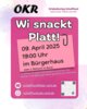 Veranstaltung: Wi snackt platt Mi 09. 04. 2025