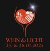 Veranstaltung: WEIN & LICHT 25.  -  26. Jul 2025