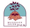 Veranstaltung: Muskauer Salon Talk Mi 12. 11. 2025
