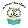 Veranstaltung: Vorlesen für Minis Fr 06. 06. 2025
