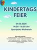 Veranstaltung: Kindertagsfeier So 01. 06. 2025