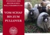 Veranstaltung: Stationen der Wollverarbeitung - Vom Schaf bis zum Pullover Sa 14. 06. 2025