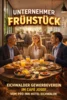 Veranstaltung: Unternehmer Fr&uuml;hst&uuml;ck (vom Eichwalder Gewerbeverband) Do 23.​07.​2026