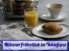 Veranstaltung: M&auml;nnerfr&uuml;hst&uuml;ck in Vehlefanz Di 08.​09.​2026