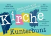 Veranstaltung: Kirche Kunterbunt am 25. April Sa 25.​04.​2026