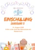 Veranstaltung: Einschulungsfeier