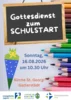 Veranstaltung: Gottesdienst zum Schulstart So 16.​08.​2026