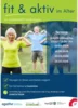 Fit und Aktiv im Alter