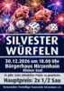 Veranstaltung: &#xD83CDFB2 Silvesterw&uuml;rfeln 2026 &#xD83CDF86 30. – 31.12.2026