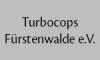 Vorschau:Turbocops Fürstenwalde e.V.