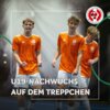 Vorschaubild der Meldung: Budenzauber: Starke Leistung der U19-Auswahl beim DFB-Stützpunktturnier