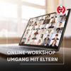 Vorschaubild der Meldung: Erfolgreiche Elternkommunikation im Verein – Online-Workshop-Reihe für Trainer
