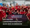 Vorschaubild der Meldung: Der Kampf um die Hallenlandesmeistertitel 2025 geht weiter!