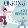Meldung: Qigong nun immer montags 18.30 Uhr!