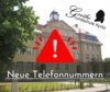 Meldung: Neue Telefonnummern!